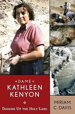 ePUB Dame Kathleen Kenyon von Miriam C Davis