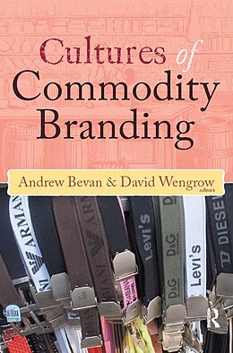 E-Book (pdf) Cultures of Commodity Branding von 