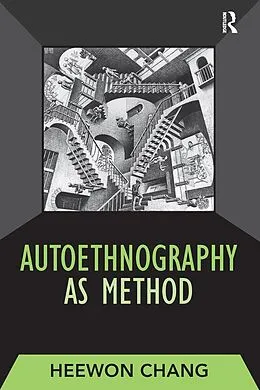 E-Book (epub) Autoethnography as Method von Heewon Chang