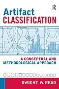 E-Book (epub) Artifact Classification von Dwight W Read