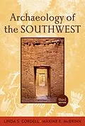 E-Book (epub) Archaeology of the Southwest von Maxine E. McBrinn, Linda S Cordell