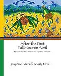 E-Book (epub) After the First Full Moon in April von Josephine Grant Peters, Beverly Ortiz