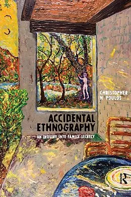 E-Book (pdf) Accidental Ethnography von Christopher N Poulos