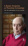 E-Book (epub) A Russian Perspective on Theoretical Archaeology von Stephen Leach