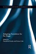 E-Book (epub) Adapting Translation for the Stage von Geraldine Brodie, Emma Cole