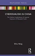 PDF Cyberdualism in China von Shiru Wang