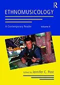 E-Book (epub) Ethnomusicology: A Contemporary Reader, Volume II von 