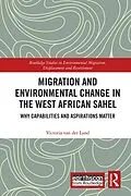 E-Book (epub) Migration and Environmental Change in the West African Sahel von Victoria van der Land