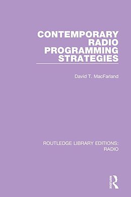 E-Book (pdf) Contemporary Radio Programming Strategies von David T. Macfarland