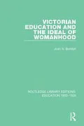 ePUB Victorian Education and the Ideal of Womanhood von Joan N. Burstyn