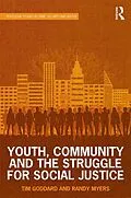 E-Book (pdf) Youth, Community and the Struggle for Social Justice von Tim Goddard, Randy Myers