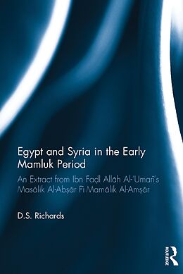 E-Book (epub) Egypt and Syria in the Early Mamluk Period von D. S. Richards
