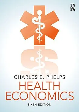 E-Book (pdf) Health Economics von Charles E. Phelps