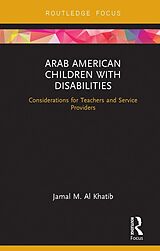 eBook (pdf) Arab American Children with Disabilities de Jamal M. Al Khatib