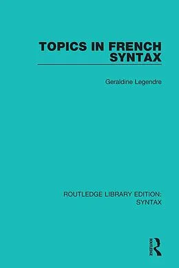 E-Book (pdf) Topics in French Syntax von Géraldine Legendre
