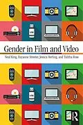 E-Book (pdf) Gender in Film and Video von Neal King, Rayanne Streeter, Jessica Herling