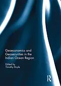 E-Book (pdf) Geoeconomics and Geosecurities in the Indian Ocean Region von 