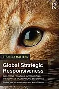 E-Book (epub) Global Strategic Responsiveness von Torben Juul Andersen, Carina Antonia Hallin