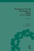 E-Book (epub) Women's Travel Writings in India 1777-1854 von 