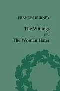 E-Book (pdf) The Witlings and the Woman Hater von Geoffrey M Sill