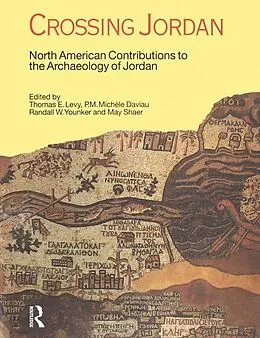 E-Book (epub) Crossing Jordan von Thomas Evan Levy, P. M. Michele Daviau, Randall W. Younker