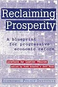 PDF Reclaiming Prosperity von Todd Schafer, Jeff Faux