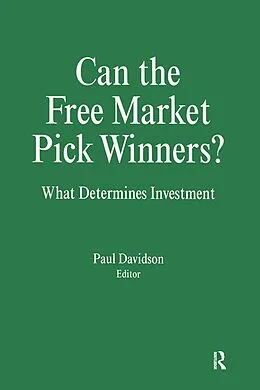 E-Book (epub) Can the Free Market Pick Winners? von Paul Davidson