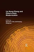 ePUB Liu Hung-Chang and China's Early Modernization von Samuel C. Chu, Kwang-Ching Liu