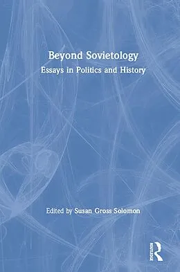 ePUB Beyond Sovietology von Susan Gross Solomon