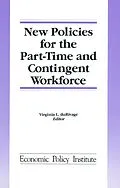 E-Book (pdf) New Policies for the Part-time and Contingent Workforce von Virginia L. Durivage