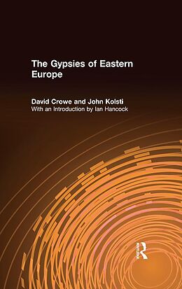 E-Book (epub) The Gypsies of Eastern Europe von David Crowe, John Kolsti, Ian Hancock