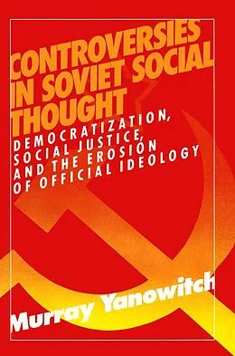E-Book (epub) Controversies in Soviet Social Thought von Murray Yanowitch