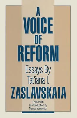 E-Book (epub) A Voice of Reform von Tatiana I. Zaslavskaia, Murray Yanowitch, A. Schultz