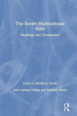 E-Book (epub) The Soviet Multinational State von Martha Brill Olcott, Lubomyr Hajda, Anthony Olcott