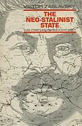 E-Book (pdf) The Neo-Stalinist State von Victor Zaslavsky