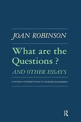 E-Book (epub) What are the Questions and Other Essays von Robert K Robinson