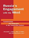 ePUB Russia's Engagement with the West: von Alexander J. Motyl, Blair A. Ruble, Lilia Shevtsova
