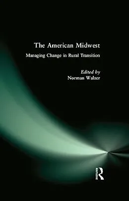 E-Book (pdf) The American Midwest von Norman Walzer