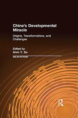 E-Book (epub) China's Developmental Miracle von Alvin Y. So