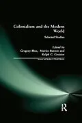 E-Book (epub) Colonialism and the Modern World von Gregory Blue, Martin Bunton, Ralph C. Croizier