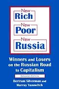 ePUB New Rich, New Poor, New Russia von Bertram Silverman, Murray Yanowitch
