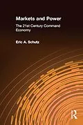 ePUB Markets and Power von Eric A. Schutz