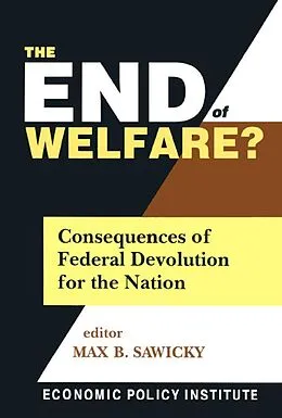 E-Book (epub) The End of Welfare? von Max B. Sawicky