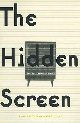 E-Book (epub) The Hidden Screen von Robert L. Hilliard, Michael C. Keith