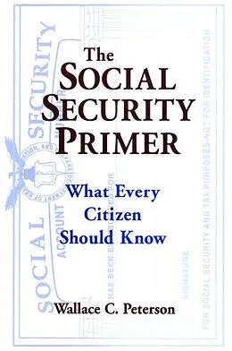 E-Book (pdf) The Social Security Primer von Paul E Peterson