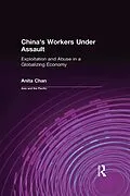PDF China's Workers Under Assault von Anita Chan