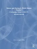 E-Book (pdf) Slavery and Slaving in World History: A Bibliography, 1900-91: v. 1 von David Y Miller