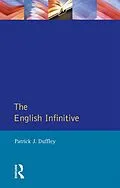 ePUB English Infinitive, The von Patrick Joseph Duffley