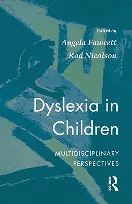 E-Book (pdf) Dyslexia In Children von Angela Fawcett, Rod Nicolson