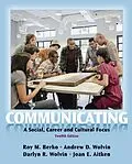 E-Book (epub) Communicating von Roy Berko, Andrew Wolvin, Darlyn R. Wolvin